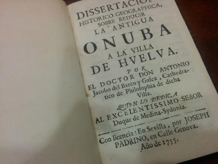 Image La biblioteca municipal Manuel Siurot adquiere un ejemplar original de Onuba, libro editado en 1755